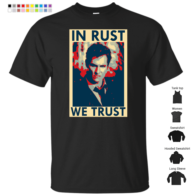 Iconic In Rust We Trust TShirt Store